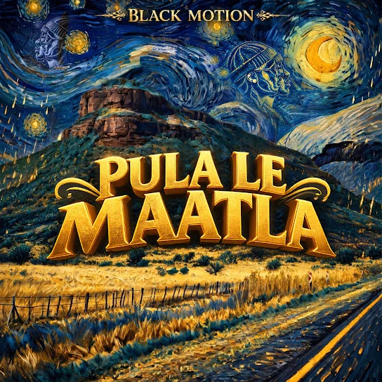Black Motion – Pula le Maatla Album