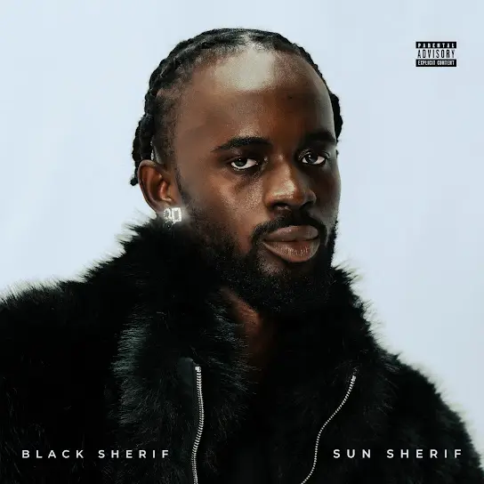 Black Sherif – SUN SHERIF Album